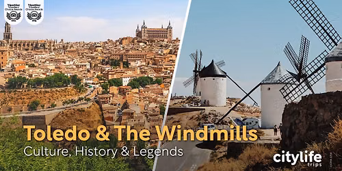 (Sep. 5) Toledo & The Windmills - Culture, History & Legends