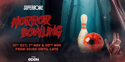 Horror Bowling Nights