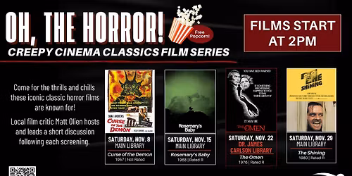 November Film Series: Oh, the Horror! Creepy Cinema Classics