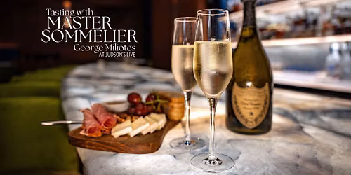 Tasting with Master Sommelier George Miliotes: The World of Sparkling Wine
