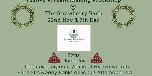 Festive wreath making @ The Strawberry Bank