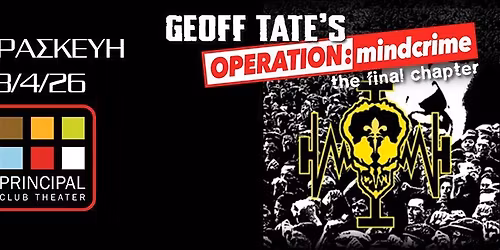 Operation Mindcrime Live by Geoff Tate in Greece