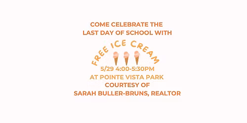 Last Day of School Celebration at Pointe Vista Park