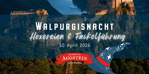 Walpurgisnacht auf Aggstein