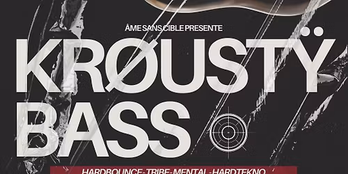 AME SANS CIBLE \u25cf KROUSTY BASS \u25cf GO\u042fRIA \u25cf Biarritz