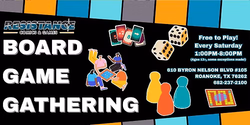Saturday Board-Gaming Gathering @ Resistance Comics & Games