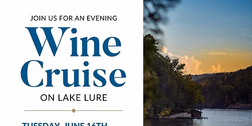 Wine Cruise with Mountain Brook Vineyards