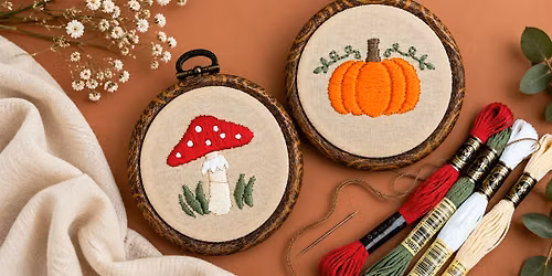 Autumn In A Hoop: Beginner Embroidery w\/ Stephanie Alvarez