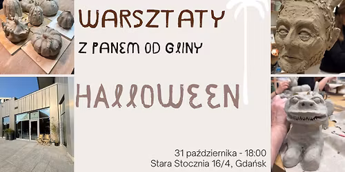 Warsztaty z Panem od gliny - EDYCJA HALLOWEN