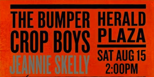 The Bumper Crop Boys \/ Jeannie Skelly at Herald Square Plaza