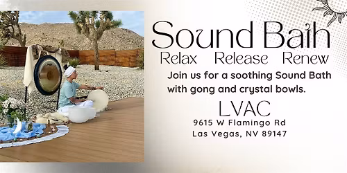 Sound Bath at LVAC