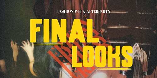 Final Looks: The Afterparty