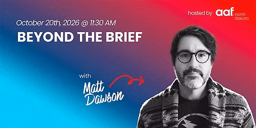 Beyond the Brief w\/ Matt Dawson
