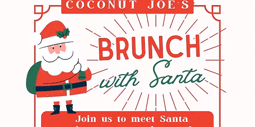 Brunch with Santa! \ud83c\udf85\ud83c\udffc