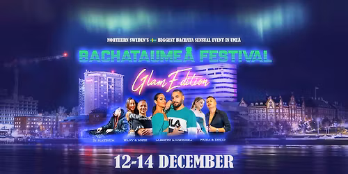BachataUme\u00e5 Festival 2025 \ud83c\udf0c - EARLY BIRD IS OUT