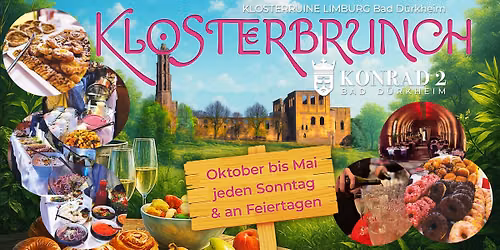 KLOSTERBRUNCH - immer Sonntags & an Feiertagen