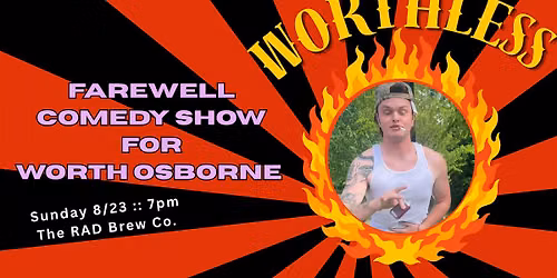 Worthless Comedy, a farewell to Worth Osborne