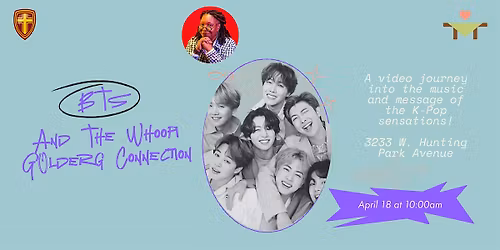 BTS & The Whoopi Goldberg Connection