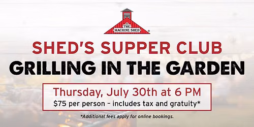 The Shed's Supper Club - Grilling in the Garden