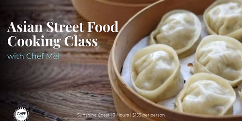 Asian Street Food Cooking Class with Chef Mel
