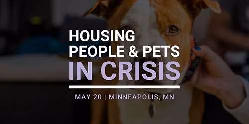 Housing People and Pets in Crisis Workshop