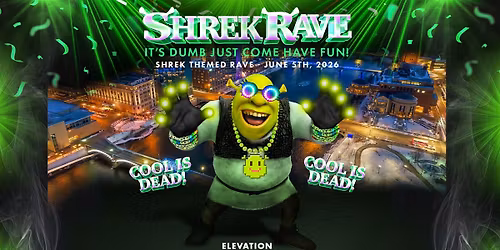 Shrek Rave at Elevation - Grand Rapids, MI