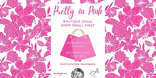 Pretty in Pink Boutique Crawl