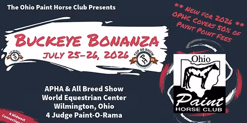 OPHC Buckeye Bonanza- APHA & All Breed Show