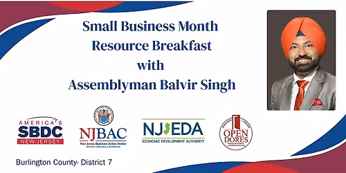 Assemblyman Balvir Singh Hosts: Small Business Month Resource Breakfast