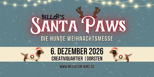 Santa Paws - Die Hundeweihnachtsmesse in Dorsten