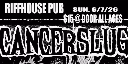 CANCERSLUG, MR. FANG AND THE DARK TONES, TBA