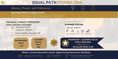 Money, Power, & Pathways + Summer Socials