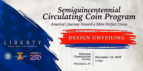 Semiquincentennial Circulating Coin Program Design Unveiling