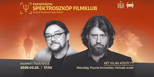 K\u00e9t vil\u00e1g k\u00f6z\u00f6tt? | Parafr\u00e1zis - Spektroszk\u00f3p filmklub #1