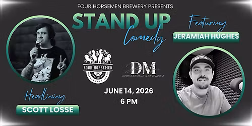 Stand Up Comedy with Scott Losse @ Four Horsemen Brewery feat. J. Hughes