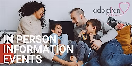 Adoption@Heart In Person Information Event - Wolverhampton