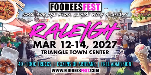 FOODEESFEST Raleigh, NC (40+ food trucks and craft vendors!)
