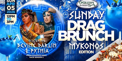 Devine\u2019s Chaotic Drag Brunch- Mykonos Edition