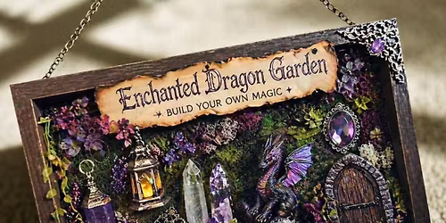 SOLD OUT- Build Your Own Enchanted Dragon Garden