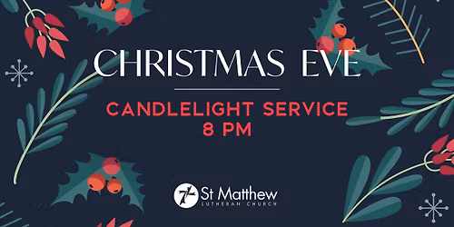 Christmas Eve: Candlelight Service