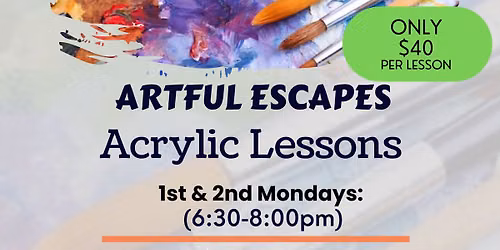 Artful Escapes - Acrylic Lessons