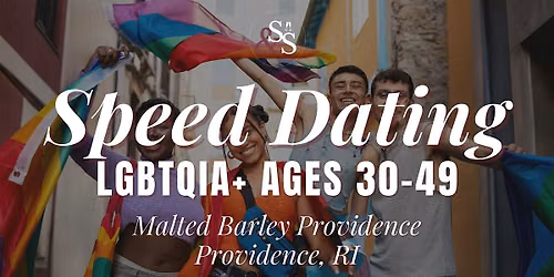 LGBTQIA+ Speed Dating Ages 30-49 in Providence, RI at Malted Barley