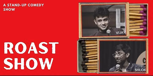 The Roast Show