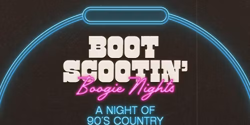 Boot Scootin' Boogie Nights