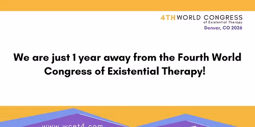 Fourth World Congress of Existential Therapy
