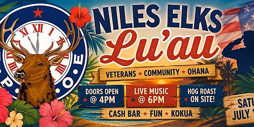 Niles Elks Veterans Fundraiser Lu\u2019au