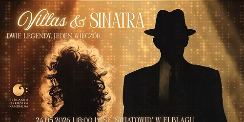 Villas & Sinatra. Dwie legendy, jeden wiecz\u00f3r