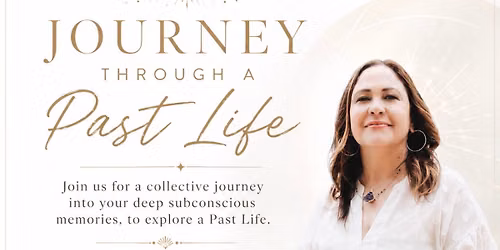 Journey Through A Past Life