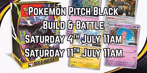 Pok\u00e9mon Pitch Black Build & Battle Prerelease WEEK 2