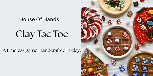 Clay Tac Toe